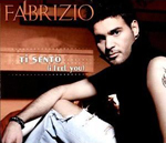 2. Solo-Single von Fabrizio “Ti Sento (I Feel You)”